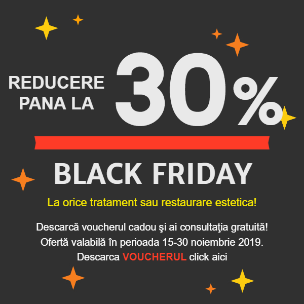 Reducere la orice tratament sau restaurare estetica